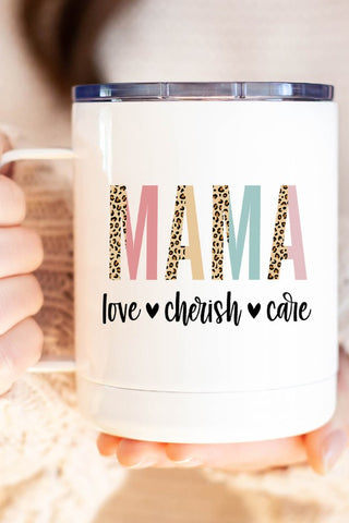 Mama Love Cherish Care Mug
